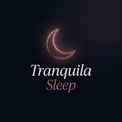 Tranquila Sleep